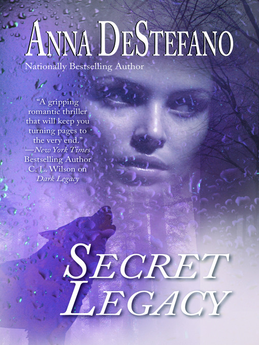 Title details for Secret Legacy by Anna DeStefano - Available
